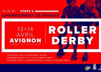 Championnat M+ Roller Derby ELITE 2024 France Avignon